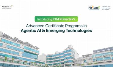 IIT Madras, Pravartak Launches Three AI Certificate Programs with Futurense: Reimagining Product Management, Agentic Workflows, and UI/UX Design for the AI Era