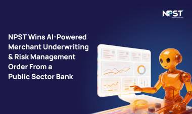 NPST Wins AI-Powered Merchant Underwriting and Risk Management Order from Public Sector Bank