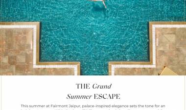 Escape the Heat with Fairmont Jaipur’s Grand Summer Escape