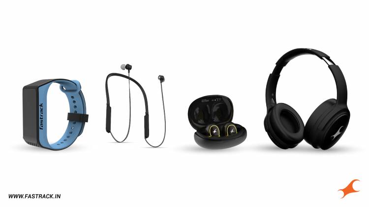 Fastrack Announces New Launches under the Smart Category: Expands Reflex Wearables Portfolio and Enters into the Hearables Segment