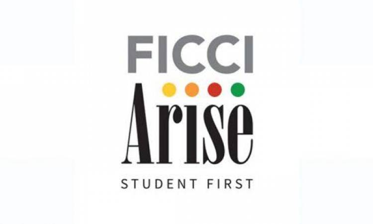 FICCI ARISE to organize their first global universities fair:  “FICCI Arise International Uni Fair.”