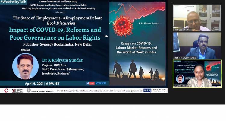 ‘IMPACT OF COVID-19, REFORMS, POOR GOVERNANCE ON LABOUR RIGHTS IN INDIA’ - Books released on the impact of COVID-19 on the Labour Market