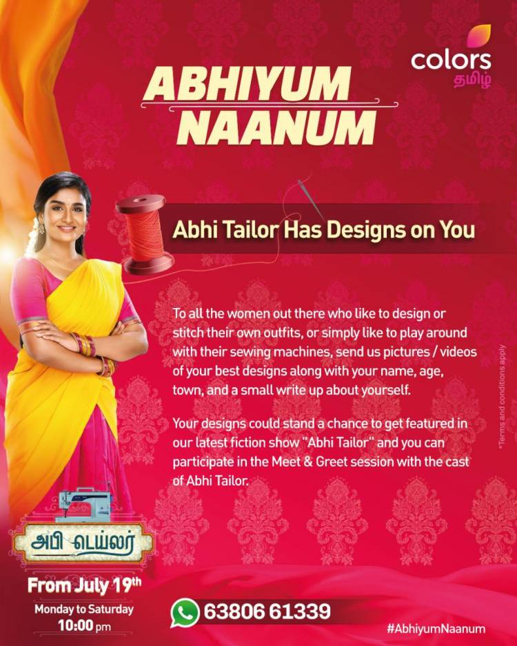 Abhi Tailor is set to hit the screens starting today, 19th July on Colors Tamil