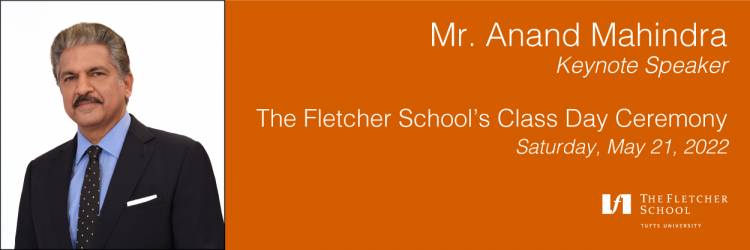 The Fletcher School announced that Mr. Anand Mahindra, Chairman of the Mahindra Group and Non-Executive Chairman of Mahindra & Mahindra Ltd
