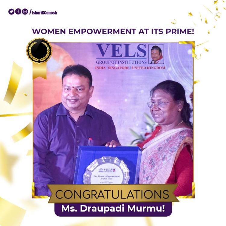  "Women’s Empowerment Award in 2018 on behalf of Vels University"