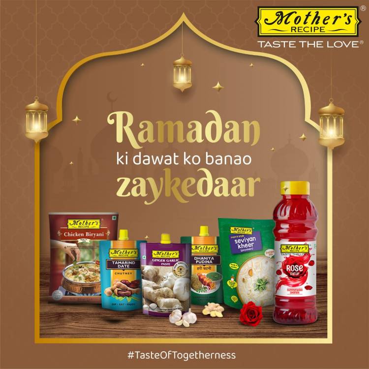 Celebrate the Ramadan feast with Mother’s Recipe range of products