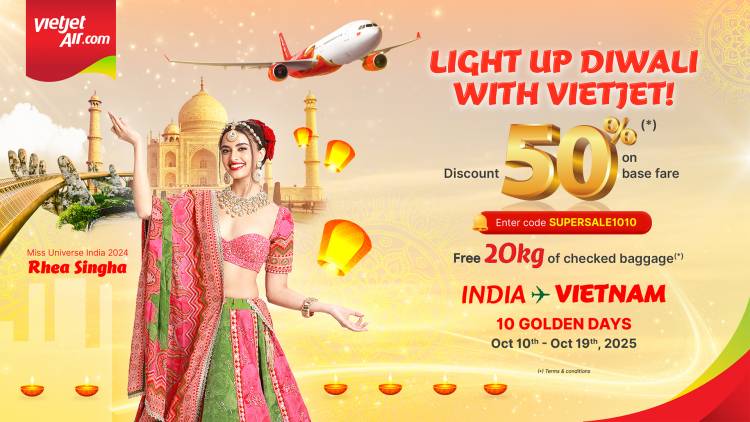 Diwali Made Brighter with Vietjet’s 10-Day Festive Super Sale