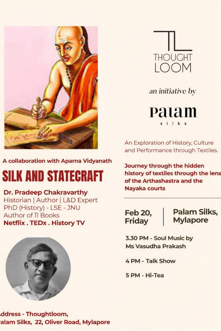 ThoughtLoom by Palam Silks Presents Silk and Statecraft A Scholarly Exploration of Textiles, Power and History