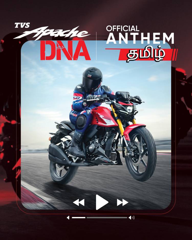 TVS Motor Press Release || Born of Racing, Now in Rhythm: TVS Apache Releases ‘The Apache DNA’ Anthem