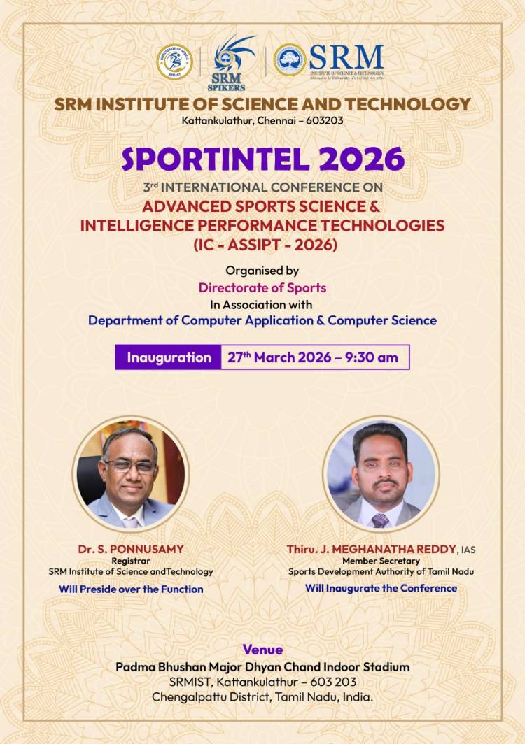 SRMIST will host SPORTINTEL 2026, the 3rd International Conference on Advanced Sports Science and Intelligence Performance Technologies (IC-ASSIPT 2026)